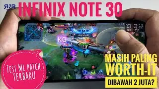 Paling Worth-It dibawah 2 Juta? Infinix Note 30 Mobile Legends Test Patch Terbaru