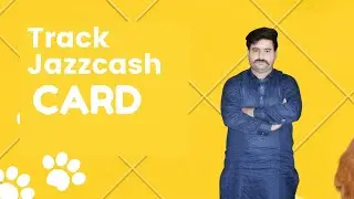 How to track jazzcash debit Mastercard for free