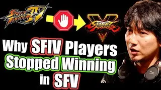 Why You were GOOD in SFIV, but Now Suck at SFV 
