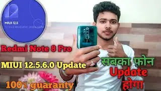 Redmi Note 8 Pro MIUI 12.5.6.0 Update | Redmi Note 8 Pro Bug Problem Fix