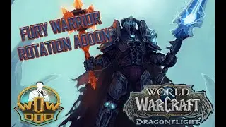 Fury Warrior Rotation Addon [11.2.5 / 11.2.7 updated]