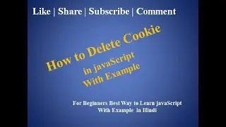 javaScript Tutorial For Beginners  | 34. Delete Cookie in javaScript