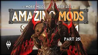 11 NEW Amazing Must-Have Skyrim Mods!