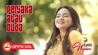 Sari Nyiur - Perjaka Atau Duda || Official MV