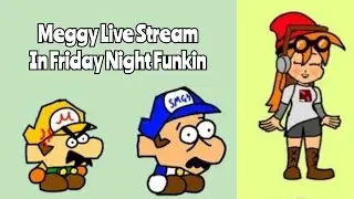 Meggy's Прямой Эфир в Friday Night Funkin/ Мой взор на это (Memes/Animated)