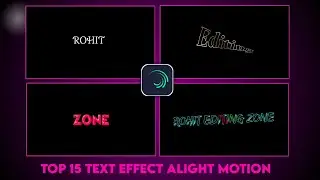 Top 15 🔥 Text Effect Alight Motion ll Alight Motion Effect ll Text Annimation ll
