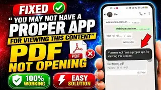 WhatsApp PDF Problem | You may not have a proper app for viewing this Content | PDF Not Opening