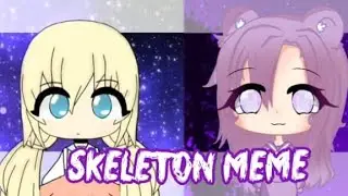 Skeleton meme collab with kyashi-chan
