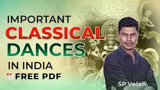 TNPSC Group-4 Exam | Important Classical Dances in  India | SP Velan | Veranda Race