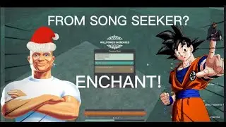 GETTING ENCHANT FROM SONG SEEKER deepwoken