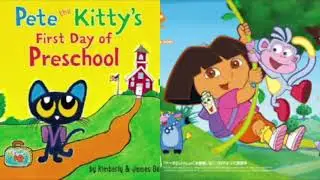 MERGED   Pete The Cat and Dora The Explorer i Should Be