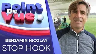 POINT DE VUE BENJAMIN NICOLAY - COMMENT CORRIGER HOOK ET PUSH AU GOLF ?