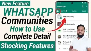 Whatsapp Community Features | Add 22000 Members | Whatsapp New Features