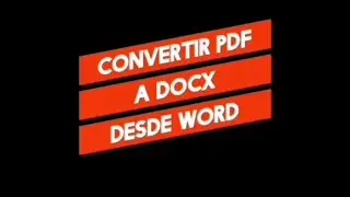 Cómo convertir archivo de formato pdf a formato de Word (docx).