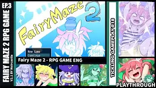 Tickle Fairy Maze 2 - PART-3 | Tickle RPG [ENG]
