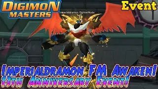 Imperialdramon FM Awaken und 13th Anniversary Event! (05.11.-03.12.2024) | NADMO Event