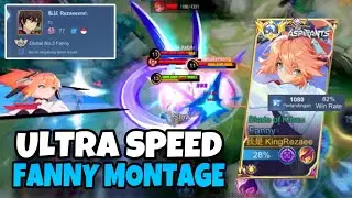 FASTER AND FASTER !! FANNY AGGRESSIVE AND FAST KILLING MODE ?! FANNY MONTAGE - MLBB