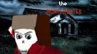 The Monke Hunter (A gorilla tag horror film)