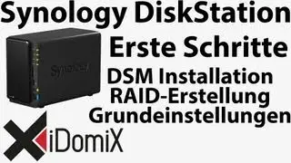 Synology DiskStation einrichten DSM installieren Grundeinstellungen
