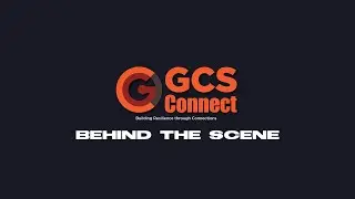 Team GCS Connect | End Credits