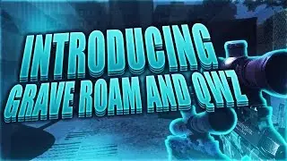 Introducing Grave QwZ and Grave Roam