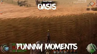 Last Oasis Funny Moments #2