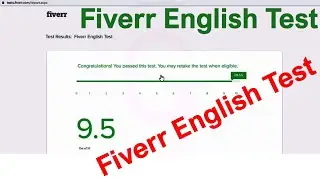 Fiverr English Exam 2022 - Fiverr Basic English  Exam 100% Pass Grantee