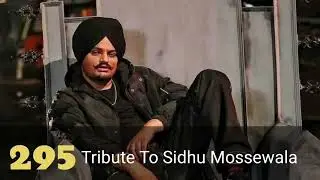 295 Tribute to Sidhu Moose Wala | Lahoria Production