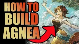 BEST JOB FOR AGNEA + FULL BREAKDOWN | Octopath Traveler 2 Guide