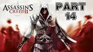 Assassin's Creed 2: The Ezio Collection - Platinum Trophy Playthrough part 14 (Rodrigo Borgia)