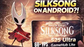 Hollow Knight: Silksong on Android?! 👀 | S25 Ultra Expectations + Emulator Test Setup