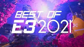The Best Games Of E3 2021 (Cinematic E3 Summary Round-Up Compilation)