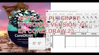 Como Instalar plugging rdworks V8 01 60 en CORELDRAW 23
