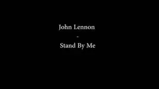 John Lennon - Stand By Me