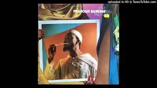 PHAROAH SANDERS - Love will find a way