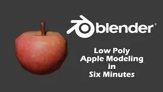 Blender 5.0 - Easy Low Poly Apple Modeling in Six Minutes