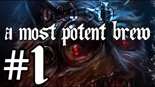 ★D&D 5th - A Most Potent Brew - Part 1★