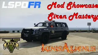 GTAV: LSPDFR - Mod Showcase: Siren Mastery