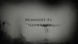 Midnight at Willowbrook Official Trailer (HD)