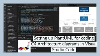 Setting up PlantUML for coding C4 architecture diagrams in Visual Studio Code