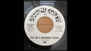 Jana  Your Love Is Indescribably Delicious Sound Gems SG-112