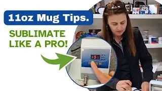 Tips for sublimating an 11oz Coffee Mug including time and temperature settings!