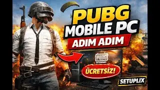 PC’ye PUBG Mobile Nasıl İndirilir? (GameLoop) | 2025