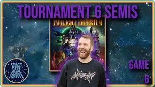 Twilight Imperium Tournament 6: Semi-Final Game 6 (Hunter's Game)