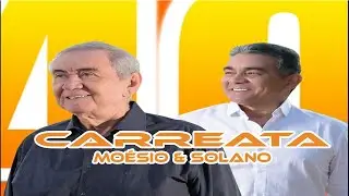 Carreata Do 40TÃO - Moésio & Solano  2024 - Ultra HD 4K