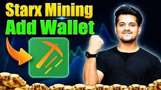 StarX Network Mining App Wallet Add New Update