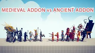 MEDIEVAL ADDON TEAM vs ANCIENT ADDON TEAM - Totally Accurate Battle Simulator TABS
