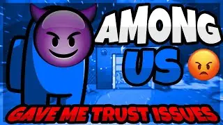 WHO CAN YOU TRUST AMONG US