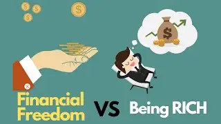 Being Rich VS Being Financially Free