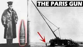 The Paris Gun, The Largest Gun Of The Great War